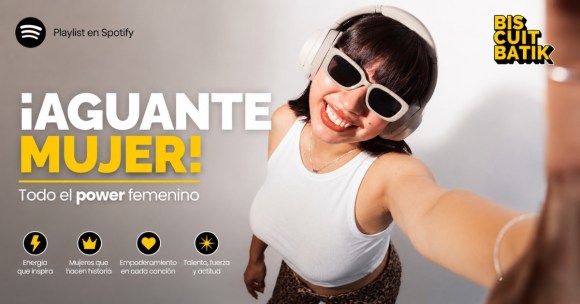 ¡Aguante Mujer! Actualiza tu playlist con los estrenos femeninos más powers del&nbsp;momento